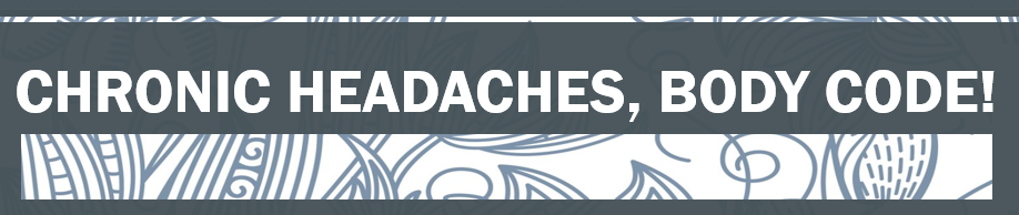 The Body code - Chronic headaches banner